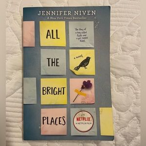 All the Bright Places by Jennifer Niven